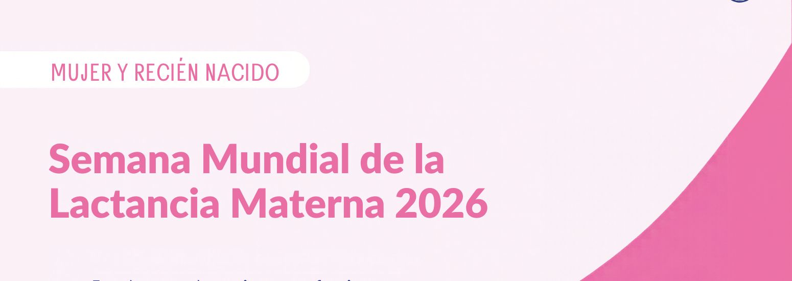 Semana de la lactancia | acompañar la lactancia es acompañar a las familias.